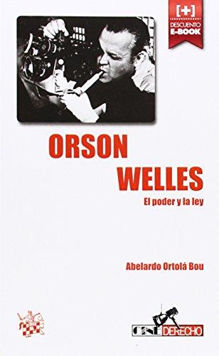 9788490535790 Orson Welles El Poder Y La Ley