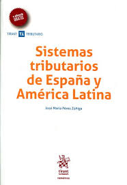 9788490869666 Sistemas Tributarios De España Y Améñca Latina