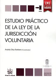 9788491191582 Estudio Práctico De La Ley De La Jurisdicción Voluntaria # 69