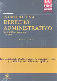 9788491192282 Introducción Al Derecho Administrativo. Teoría Y 100 Casos Prácticos.