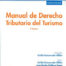 9788491194439 Manual De Derecho Tributario Del Turismo 2ª Edición 2016