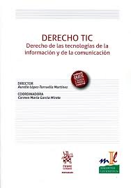 9788491197447 Derecho Tic Derecho De Las Tecnologías De La Información Y De La Comunicación