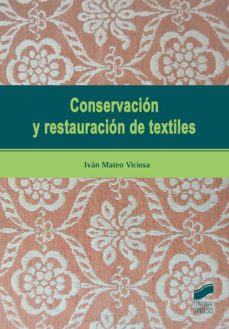 9788491712480 Conservacion Y Restauracion De Textiles
