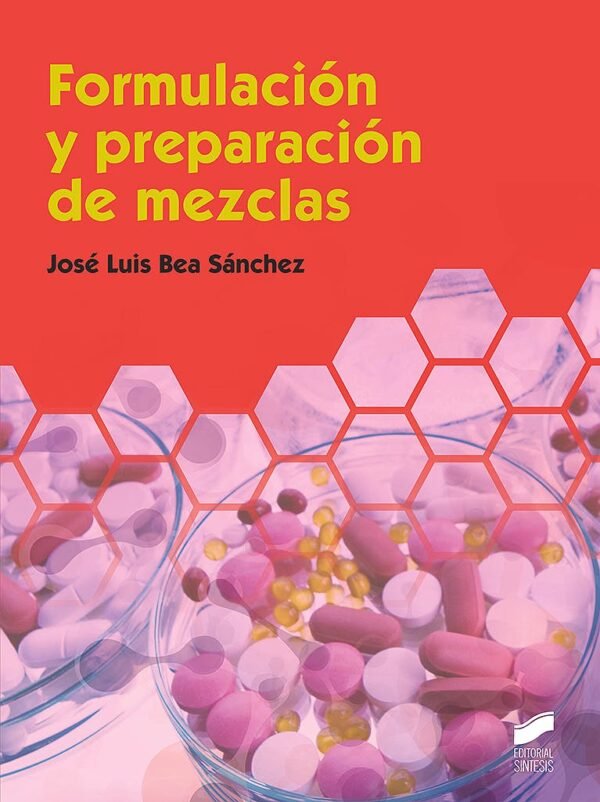 9788491714927 Formulacion y preparacion de mezclas