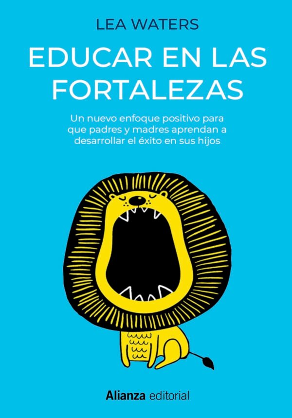 Educar En Las Fortalezas