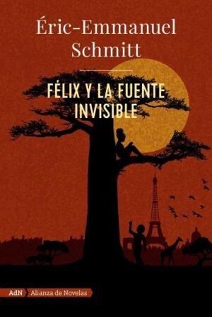 9788491818052 Félix Y La Fuente Invisible (Adn)