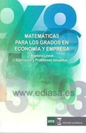 9788492477890 Matemáticas Para Los Grados En Economía Y Empresa
