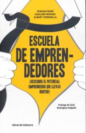 9788494004704 Escuela De Emprendedores