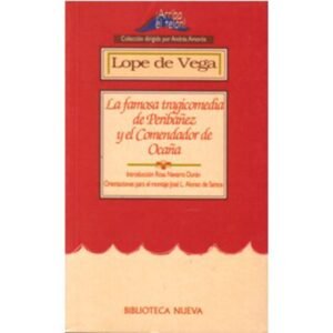 9788497420174 Famosa Tragicomedia De Periba±Ez Y El Comendador De Oca±A