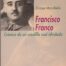 9788497420273 Francisco Franco #8 (Crónica De Un Caudillo Casi Olvidado)