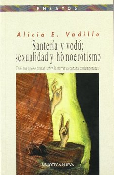 9788497420938 Santería Y Vodu; Sexualidad Y Homoerotismo (Caminos Que Se C
