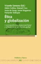 9788497422581 Ética Y Globalización #34 (Cosmopolitismo