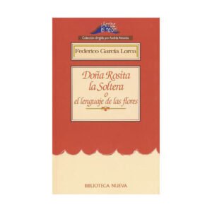 9788497423311 Doña Rosita La Soltera O El Leguaje De Las Flores #16