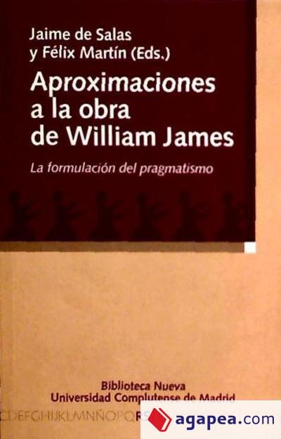 9788497424257 Aproximaciones Ala Obra De William James #44 La Formulación D