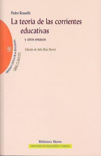 9788497427821 La Teoría De Las Corrientes Educativas Y Otros Ensayos # 20