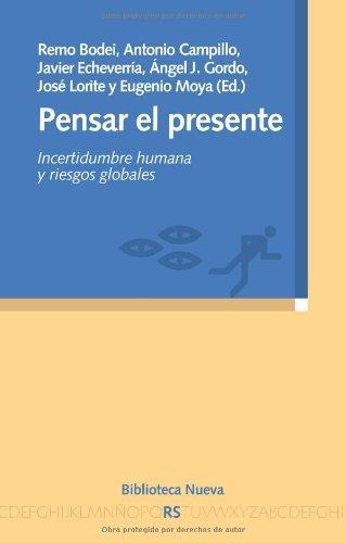 9788497427845 Pensar El Presente #72 Incertidumbre Humana Y Riesgos Globales