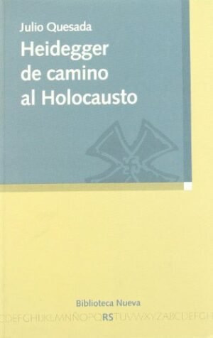 9788497428637 Heidegger De Camino Al Holocausto # 83