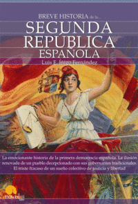 9788497639651 Breve Historia De La Segunda Republica Española