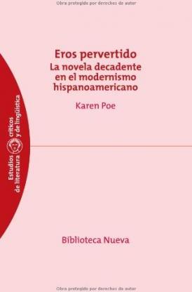 9788499400846 Eros Pervertido #43 (La Novela Decadente En El Modernismo Hispanoamericano)