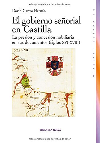 9788499401676 Gobierno Señorial En Castilla