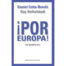 9788499405414 ¡ Por Europa ¡ Un Manifiesto