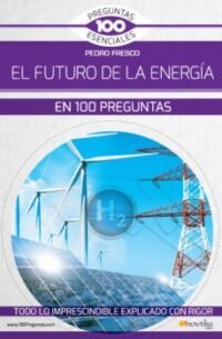 FUTURO DE LA ENERGIA,EL.