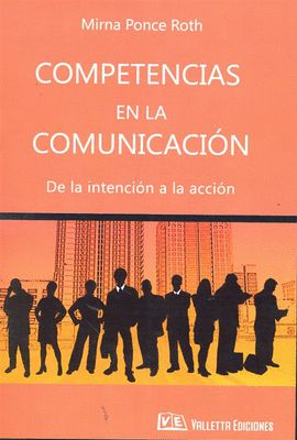 9789507433320 Competencias En La Comunicación (De La Intención A La Acción