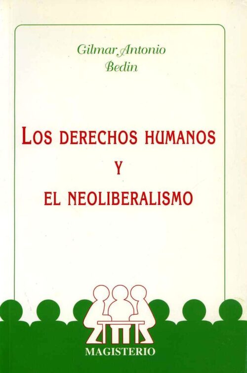 9789582005535 Derechos Humanos Y El Neoliberalismo