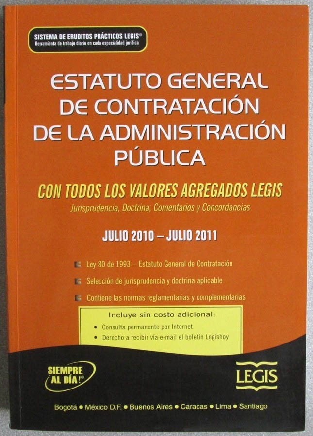 9789586538374 Estatuto General De Contratación Julio 2010 - Julio 2011