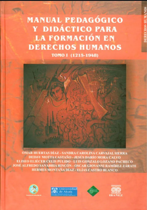 9789587492439 Manual Pedagógico Y Didáctico Para La Formación En Derechos Humanos 1948-2007 Tomo Ii.