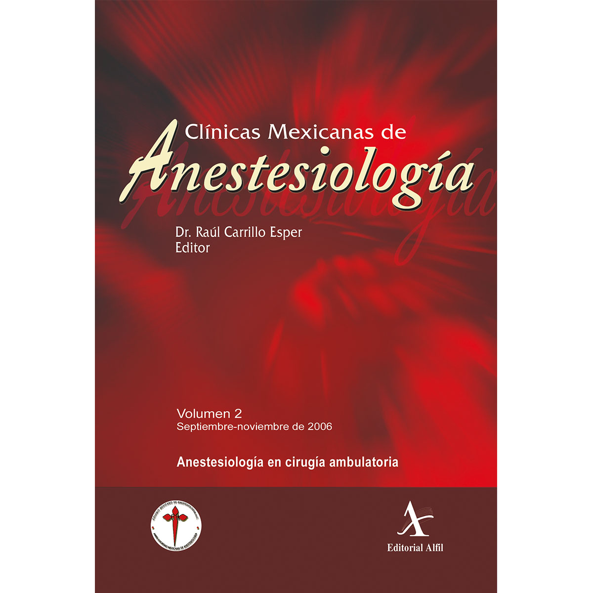 9789687620374 Clínicas Mexicanas De Anestesiología Volumen 2