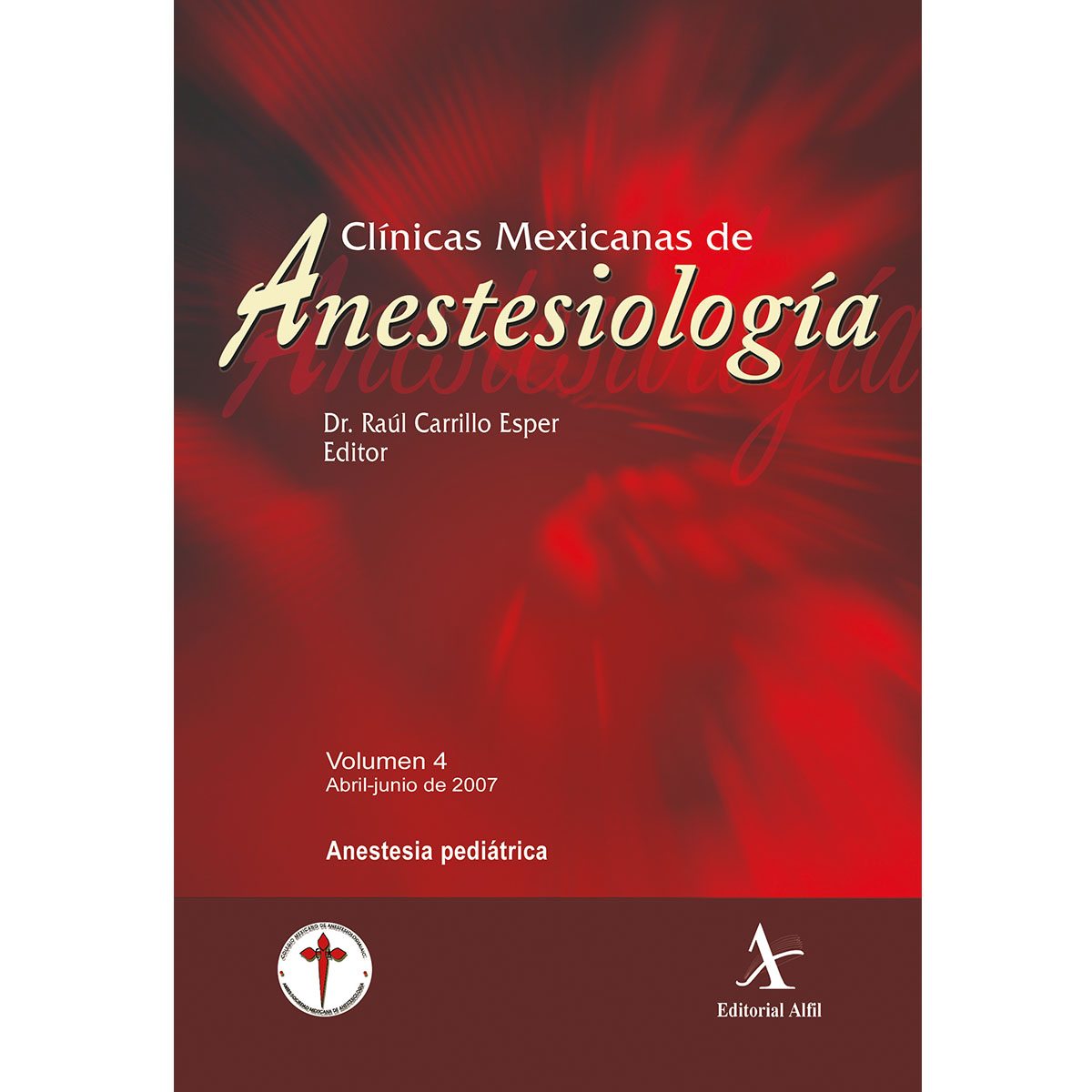 9789687620992 Clínicas Mexicanas De Anestesiología Volumen 4