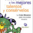 9789701069059 Seleccione A Los Mejores Talentos Y Consérvelos (La Guía Monster Para Encontrar Tesoros)