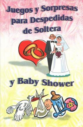 9789706275998 Juegos Y Sorpresas Para Despedida De Soltera Y Baby Shower