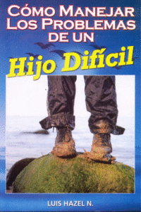 9789706276902 Como Manejar Los Problemas De Un Hijo Dificil
