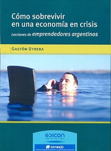 9789876601313 Como Sobrevivir En Una Economía En Crisis