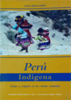 9789972221606 Perú Indígena. Poder Y Religión En Los Andes Centrales