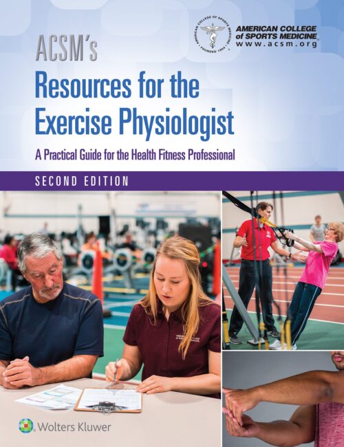 9781496322869 Acsm'S Resources For The Exercise Physiologist 