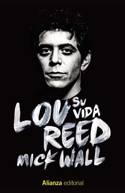 9788413622644 Lou Reed: Su vida