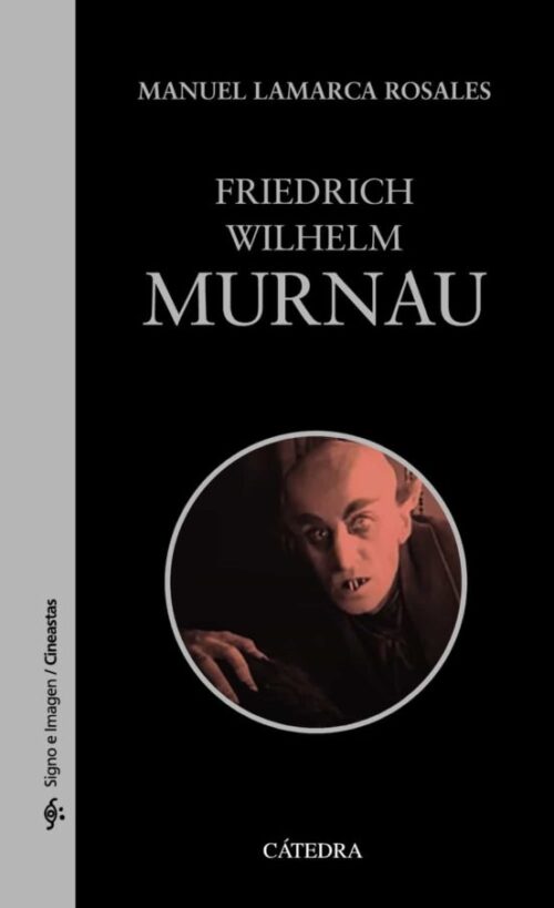 9788437643700 Friedrich Wilhelm Murnau