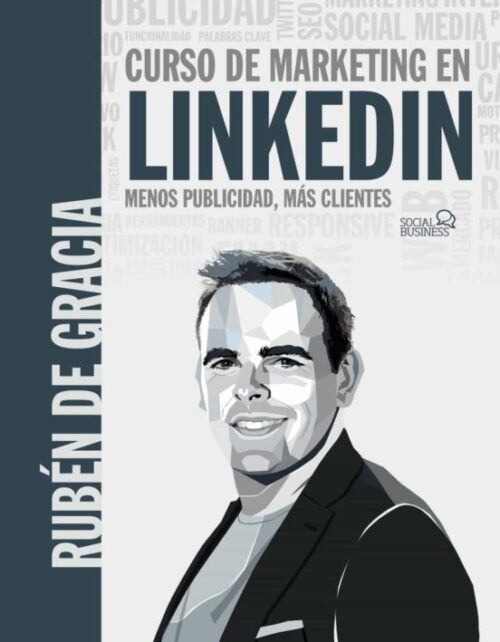 9788441546356 Curso de marketing en LinkedIn. Menos publicidad