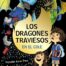 9788469663943 LOS DRAGONES TRAVIESOS