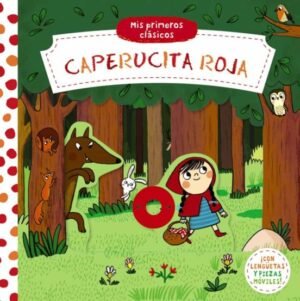 9788469664599 Mis Primeros Clásicos. Caperucita Roja