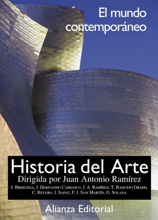 9788491813194 Historia del arte. 4. El mundo contemporaneo