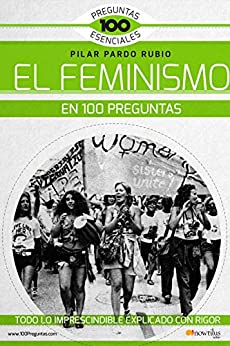 9788499678276 Feminismo En 100 Preguntas