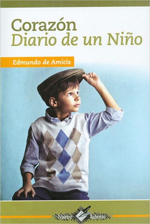 9789706271990 Corazon Diario De Un Niño