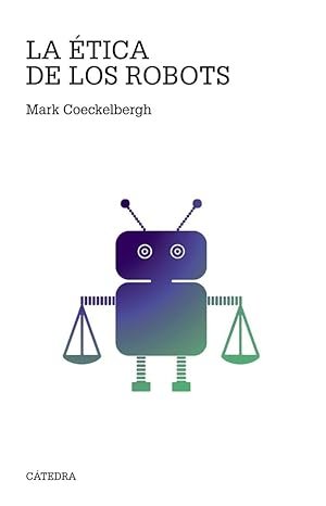 La Etica de los Robots
