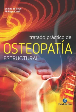 Tratado Practico De Osteopatia Estructural