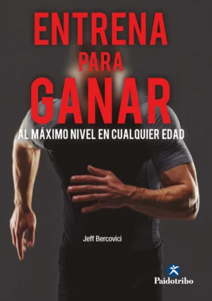 Entrena Para Ganar. Al Máximo Nivel En Cualquier Edad