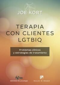 Terapia con clientes LGTBIQ. Problemas clínicos y estrategias de tratamiento